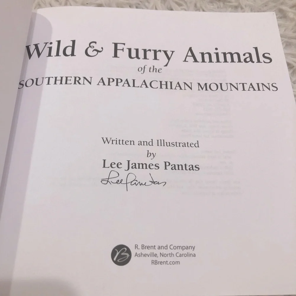 Wild & Furry Animals of the Appalachian Mountains Book Autographed Lee Pantas